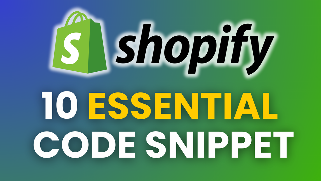 Boost Your Shopify Conversions with These Essential Code Snippets